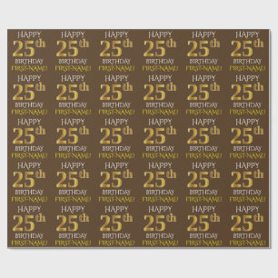 Brown, Imitat-Gold "GLÜCKLICHER 25. GEBURTSTAG " Geschenkpapier