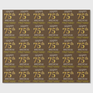 Brown, Imitat-Gold "GLÜCKLICHER 75. GEBURTSTAG " Geschenkpapier