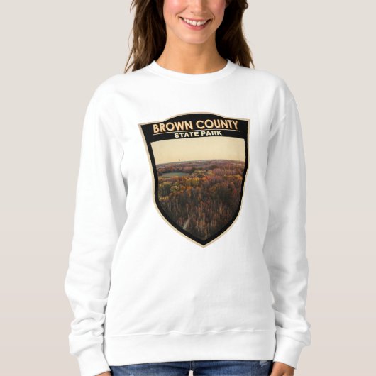 Brown Landkreis Staat Park Indiana Abzeichen Sweatshirt (Vorderseite)