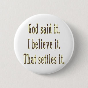 Brown Letters God sagte es Button