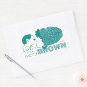 BROWN LIEBE in AQUA Ovaler Aufkleber (Umschlag)