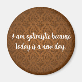 Brown optimistisch magnet