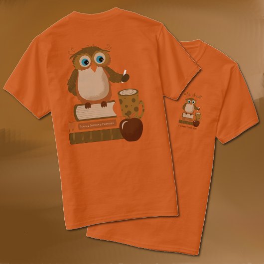 Brown Owl School Teacher T - Shirt
