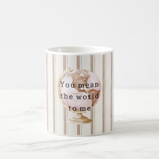 Brown Stripes Globe You Mean the World To Me Kaffeetasse (Mittel)