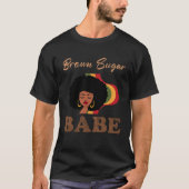 Brown Sugar Babe  4 T-Shirt (Vorderseite)