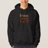 Brown Sugar Babe Black Pride Melanin African Ameri Hoodie (Vorderseite)