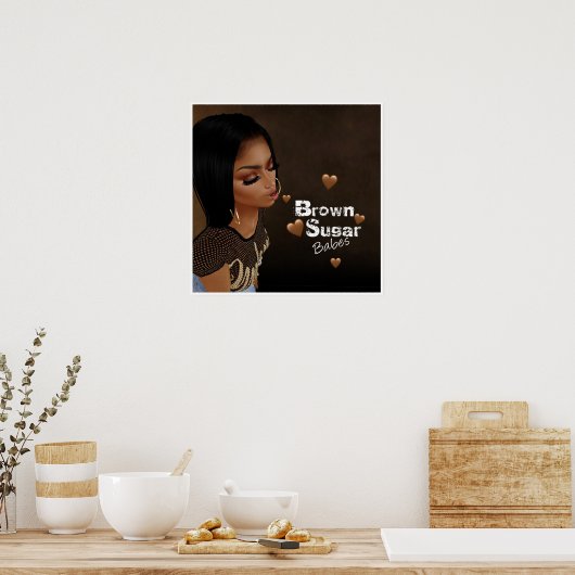 Brown Sugar Babes Poster 1 (Küche)
