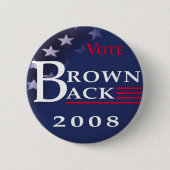 Brownback 2008 Knopf Button (Vorderseite)