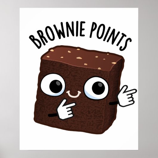 Brownie Points Funny Snack Pub Poster (Vorne)