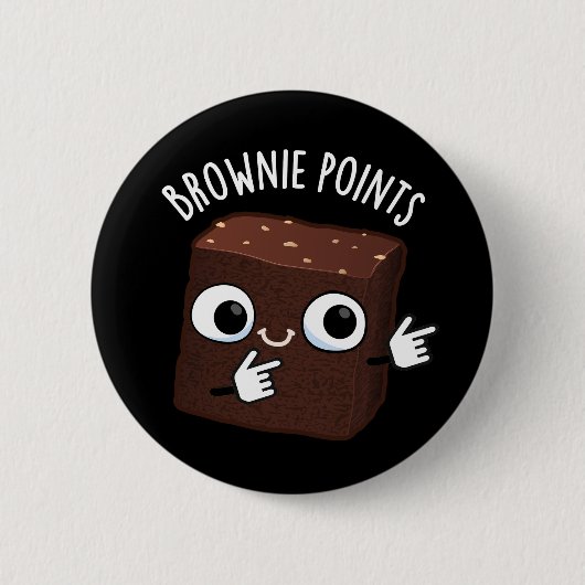 Brownie Points Funny Snack Pun Dark BG Button (Vorderseite)