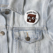 Brownie-Punkte Lustiger Snack-Wortwitz Button (Beispiel)