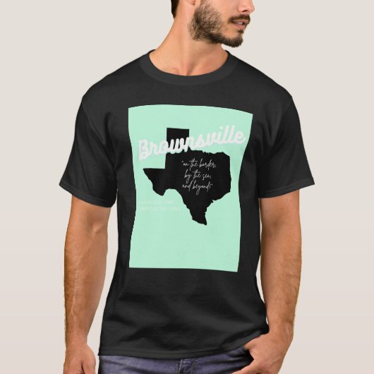 Brownsville, Texas T-Shirt (Vorderseite)