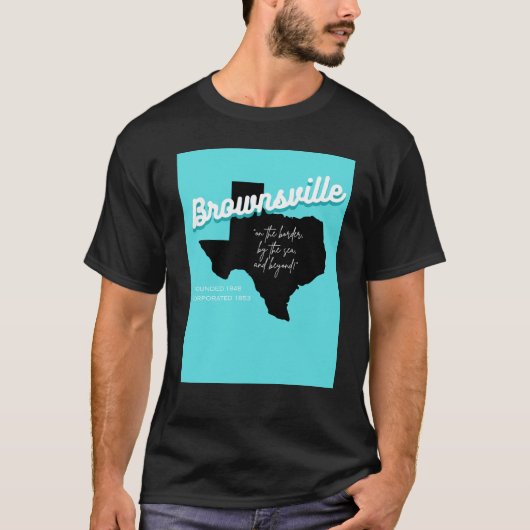 Brownsville, Texas T-Shirt (Vorderseite)