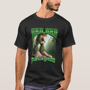 Brr Brr Patapim Lustiges Italienisches Brainrot Me T-Shirt