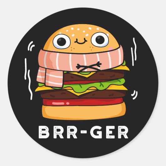 Brr-ger Funny Freezing Burger Pun Dark BG Runder Aufkleber (Vorderseite)