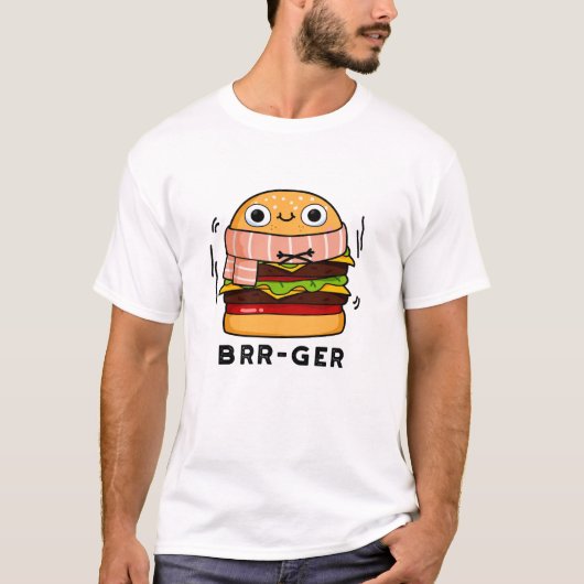 Brr-ger Funny Freezing Burger Pun T-Shirt (Vorderseite)