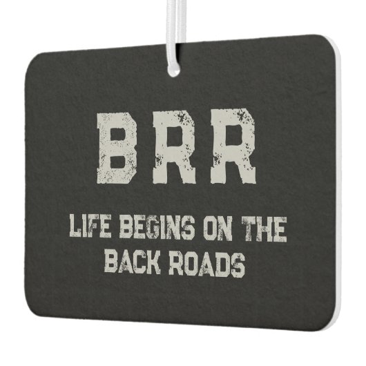 BRR-Logo Gray Lettering "Das Leben beginnt am ..." Autolufterfrischer (Links)