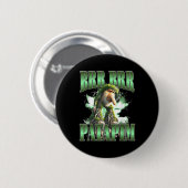 Brr Patapim Meme Button (Vorne & Hinten)
