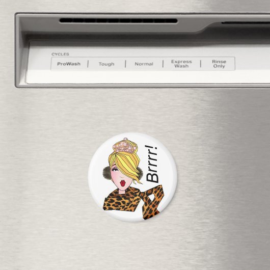 "Brrr! Es ist kalt!" Diva Magnet (In Situ (Geschirrspüler))