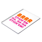 BRRR STICK 'EM HA, HA-HA STICK 'EM! NOTIZBLOCK (Linke Seite)