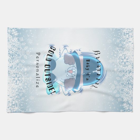 Brrrr, Baby ist es kalte Außenseite - Schneeball Geschirrtuch (Horizontal)