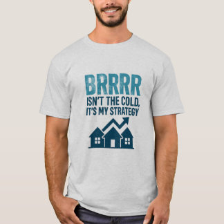 BRRRR It's Meine Strategie Premium T-Shirt