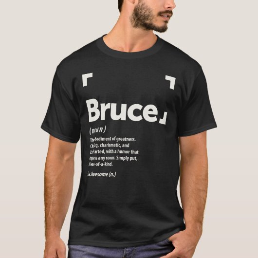 Bruce Name Definition Personalisiert Name Bruce T-Shirt (Vorderseite)