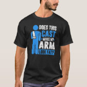 Bruch Arm Cast Joke Erholung wird bald gut T-Shirt (Vorderseite)