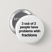 Bruch mit 3 heraus 2 Leuten Button (Vorne & Hinten)