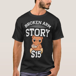Brucharm-Geschichte 15 gebrochenes Knochen T-Shirt
