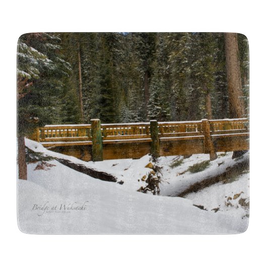 Brücke bei Wuksachi Schneidebrett (Vorderseite)