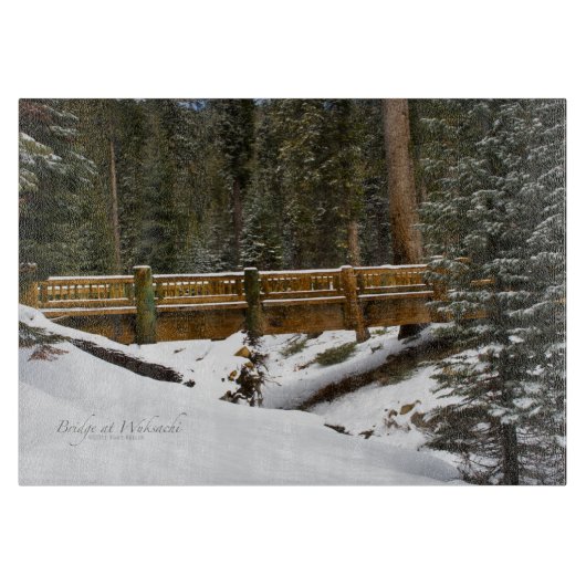 Brücke bei Wuksachi Schneidebrett (Vorderseite)