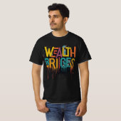 Brücke des Reichtums T-Shirt (Vorne ganz)