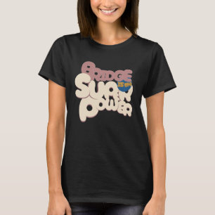 Brücke ist meine Superkraft Brückenlehrer T-Shirt