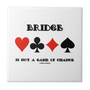 Brücke ist nicht ein Glücksspiel (vier Fliese