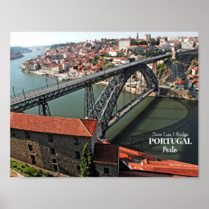 Brücke von Porto über den Douro-Fluss, Portugal Poster