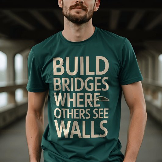 Brücken bauen: Kreative Typografie T-Shirt