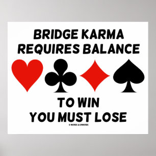 Brücken-Karma erfordert Balance, Sie zu gewinnen Poster