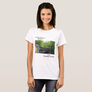 BRÜCKEN-LANDSCHAFT MIT TEXT T-Shirt