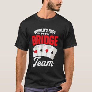 Brückenkartenspiel Liebhaber Weltbestes König Brid T-Shirt
