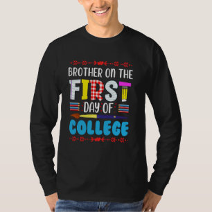 Bruder am ersten Tag der Uni Mama Vater zurück T-Shirt