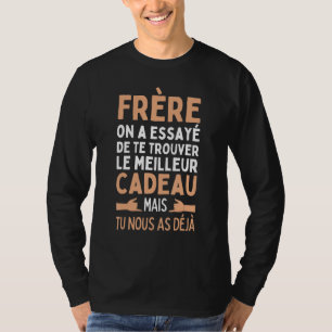 Bruder auf einem Versuch, die besten Freunde zu fi T-Shirt