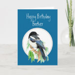 Bruder Birthday Magpie, Bird, Natur Karte<br><div class="desc">Original Aquarell Magpie sitzend in einer Weide für diejenigen,  die Liebe Magpies,  Vögel,  Natur,  Gärten oder Wildtiere.</div>