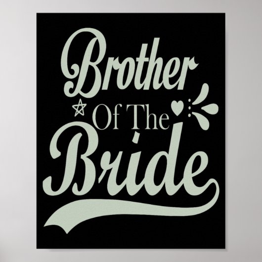 Bruder der Braut Bachelor Bridal Bachelorette Poster (Vorne)