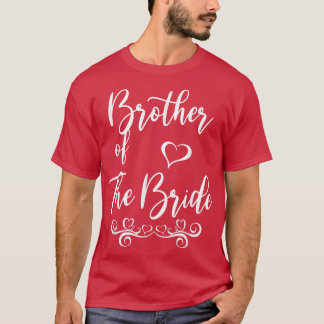 Bruder der Braut & Bräutigam Hochzeit passend T-Shirt