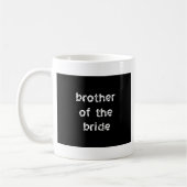 Bruder der Braut Kaffeetasse (Links)