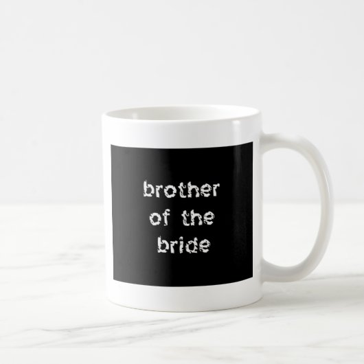 Bruder der Braut Kaffeetasse (Rechts)