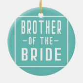 Bruder der Bride Bachelor Matching Group Big Keramik Ornament (Hinten)