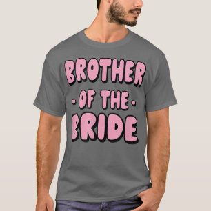Bruder der Bride Bachelor Matching Group Big L T-Shirt