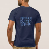 BRUDER DER BRIDE T-Shirt (Rückseite)